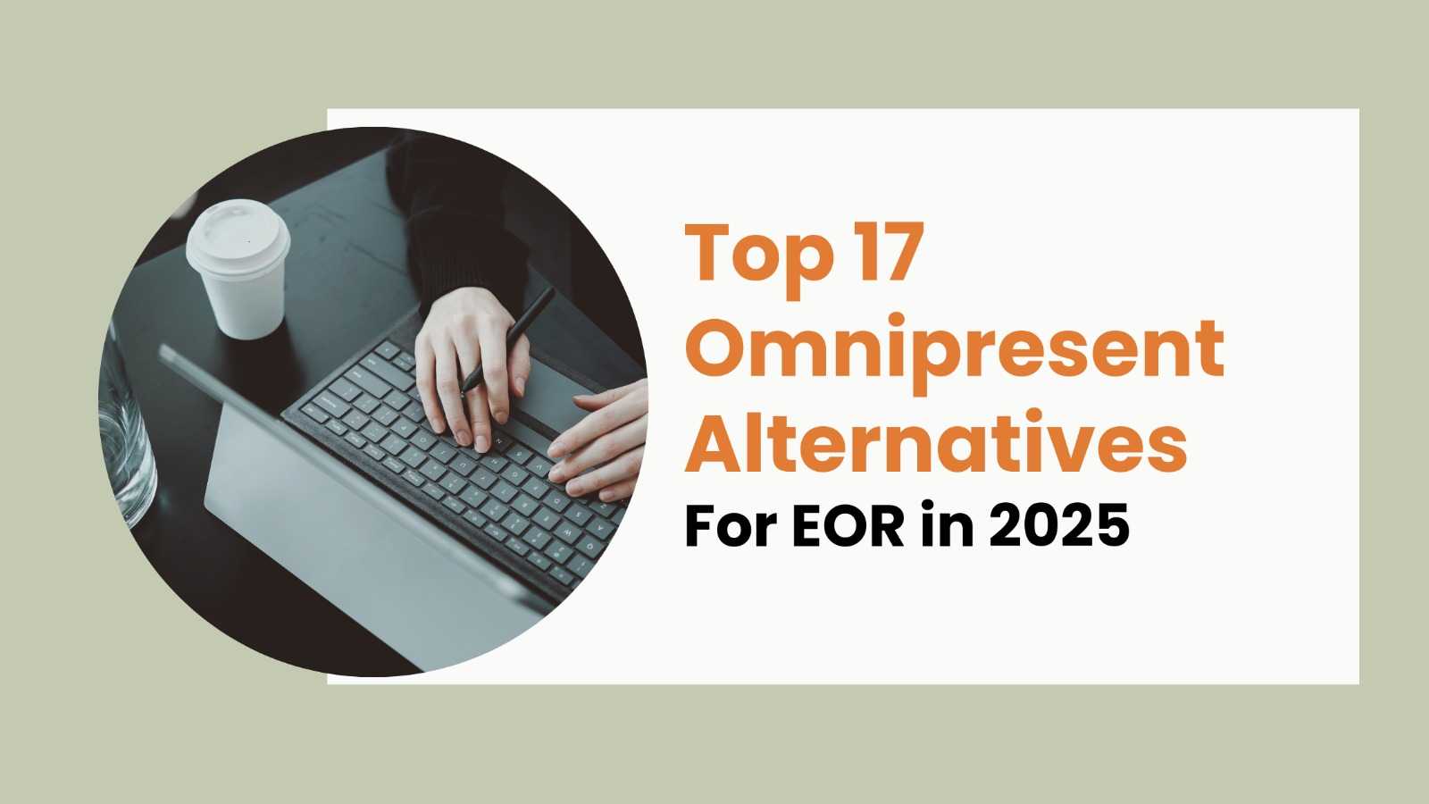 Rivermate | Las 17 mejores alternativas a Omnipresent EOR en 2025