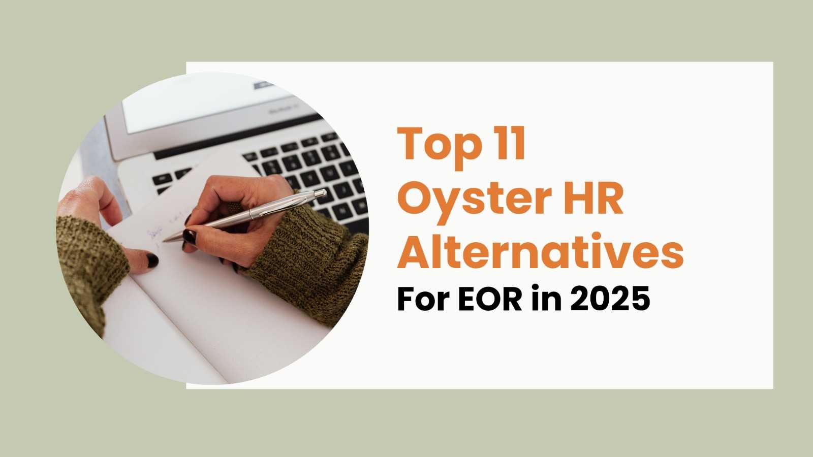 Rivermate | Las 11 mejores alternativas de Oyster HR para EOR en 2025