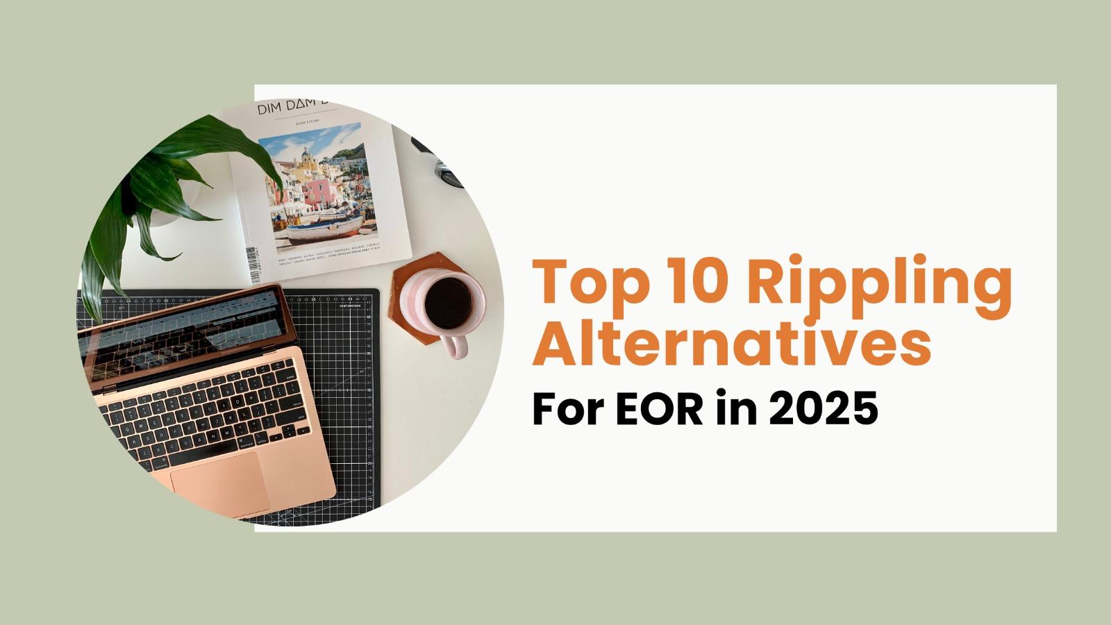 Rivermate | Top 10 Beste Rippling Wettbewerber und Alternativen für 2025