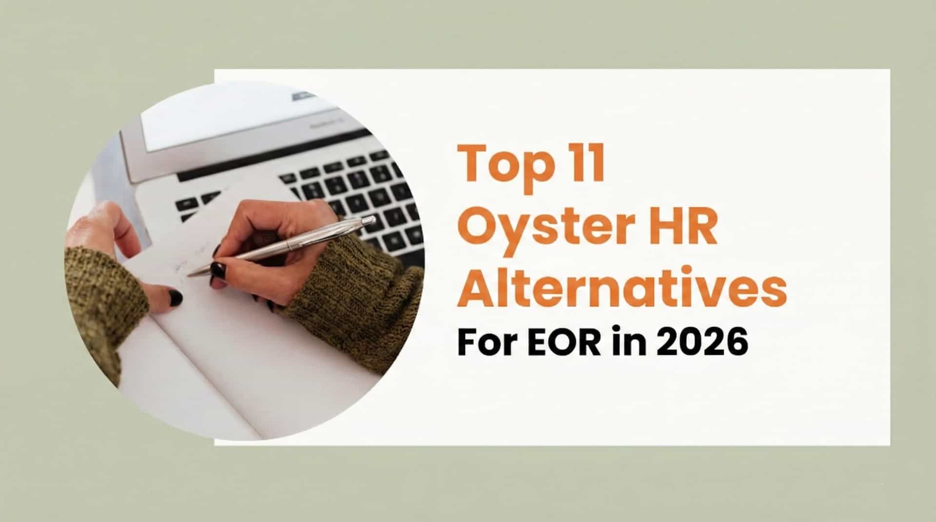 Rivermate | Top 10 Oyster HR Alternatives for EOR in 2026