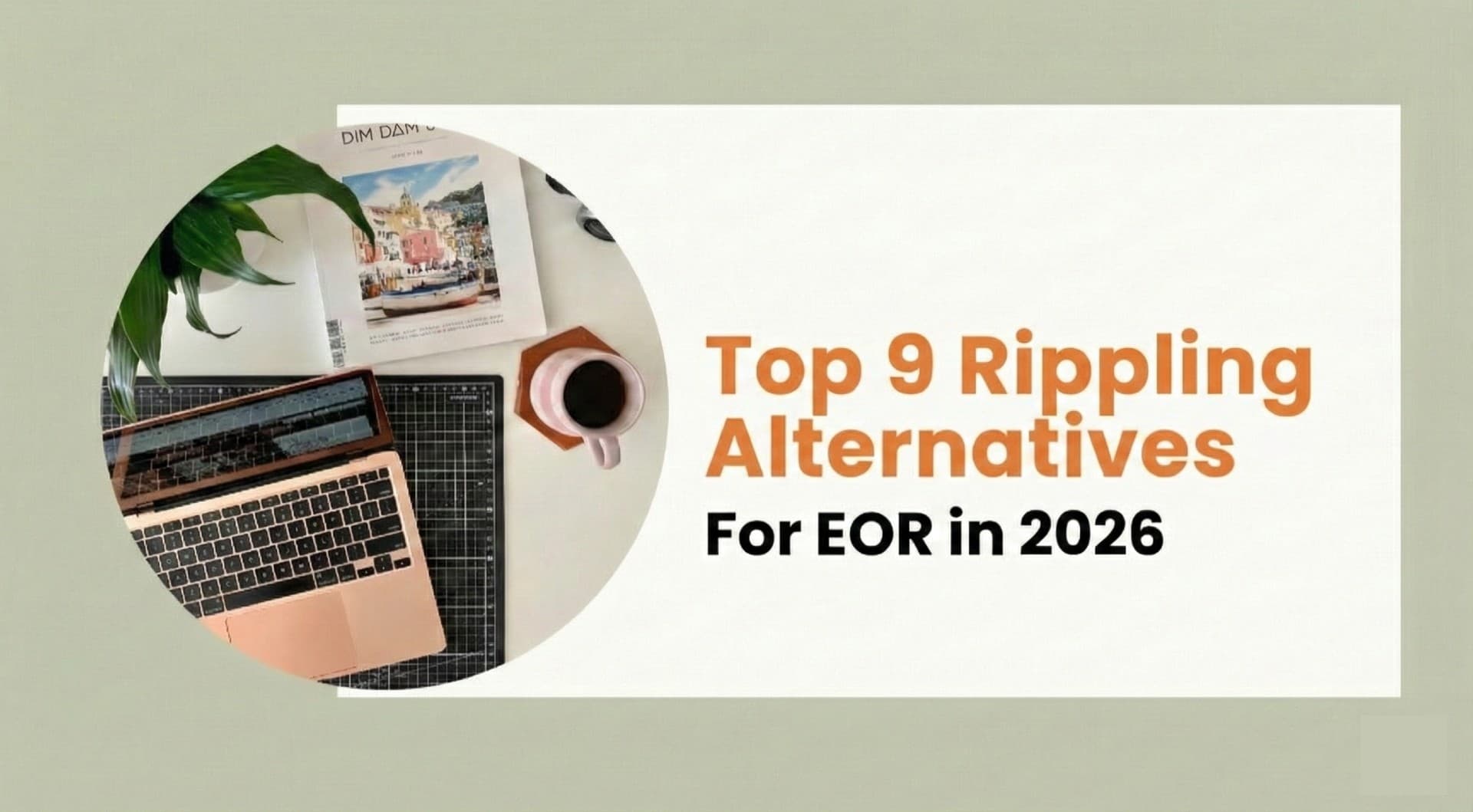 Rivermate | Top 9 Best Rippling Competitors and Alternatives for 2026